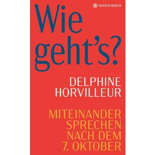 Wie geht´s? Horvilleur, Delphine; Denis, Nicola (Übersetzung) Couverture rigide 