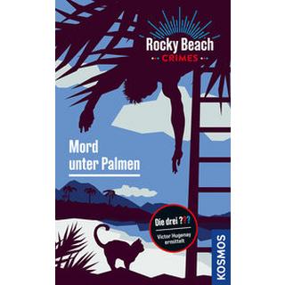 Rocky Beach Crimes. Mord unter Palmen Boyd, Evelyn Copertina rigida 