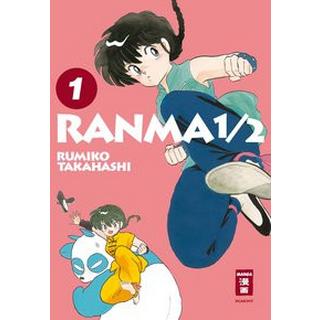 Ranma 1/2 - new edition 01 Takahashi, Rumiko; Neubauer, Frank (Übersetzung) Gebundene Ausgabe 