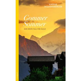 Gommer Sommer Wolfensberger, Kaspar Couverture rigide 