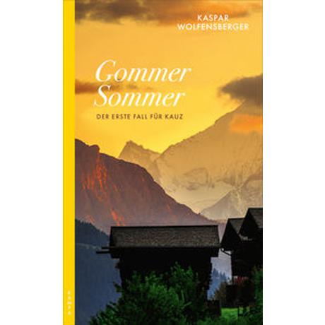 Gommer Sommer Wolfensberger, Kaspar Couverture rigide 