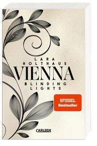 Vienna 1: Blinding Lights Holthaus, Lara Gebundene Ausgabe 