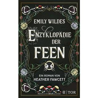 Emily Wildes Enzyklopädie der Feen Fawcett, Heather; Kemper, Eva (Übersetzung) Copertina rigida 