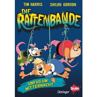 Die Rattenbande 2. Unfug um Mitternacht Harris, Tim; Gordon, Shiloh (Illustrationen); Spreng, Birte (Übersetzung) Gebundene Ausgabe 