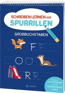 Schreiben lernen mit Spurrillen - Großbuchstaben Loewe Lernen und Rätseln (Hrsg.); Eisendle, Carmen (Illustrationen) Copertina rigida 