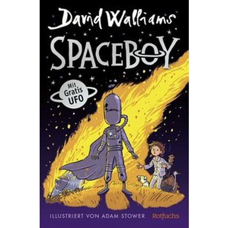 Spaceboy Walliams, David; Münch, Bettina (Übersetzung); Stower, Adam (Illustrationen) Copertina rigida 