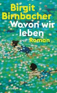 Wovon wir leben Birnbacher, Birgit Copertina rigida 