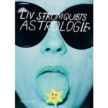 Liv Strömquists Astrologie