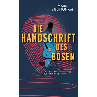 Die Handschrift des Bösen Billingham, Mark; Lux, Stefan (Übersetzung) Gebundene Ausgabe 