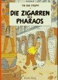 Tim und Struppi 3: Die Zigarren des Pharaos Hergé Couverture rigide 