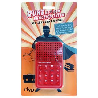 Riva Verlag  Ruhe auf den billigen Pl�tzen � die Lehrermaschine 