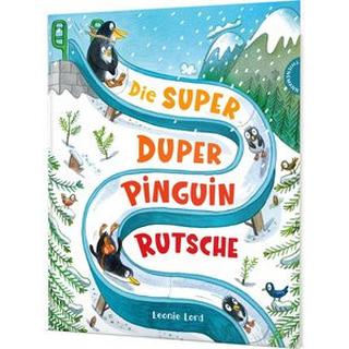 Die Super Duper Pinguin Rutsche Lord, Leonie; Höck, Maria (Übersetzung) Couverture rigide 