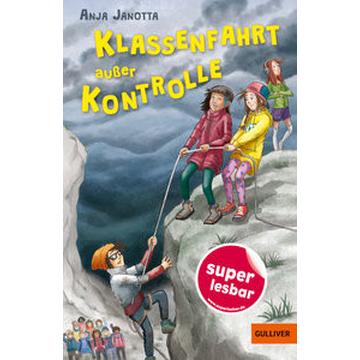 Klassenfahrt außer Kontrolle