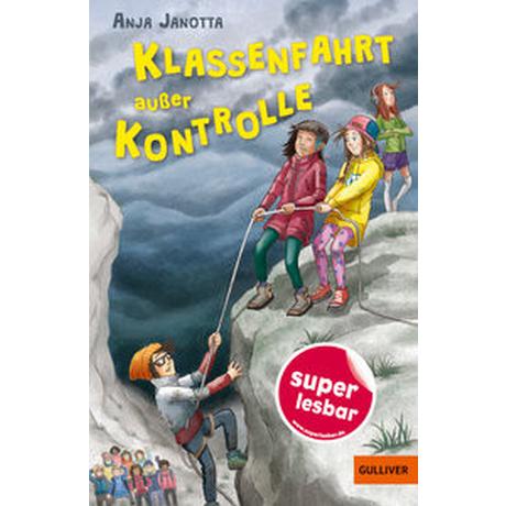 Klassenfahrt außer Kontrolle Janotta, Anja; Mersmeyer, Ulla (Illustrationen); Mersmeyer, Ulla (Zeichnungen) Couverture rigide 