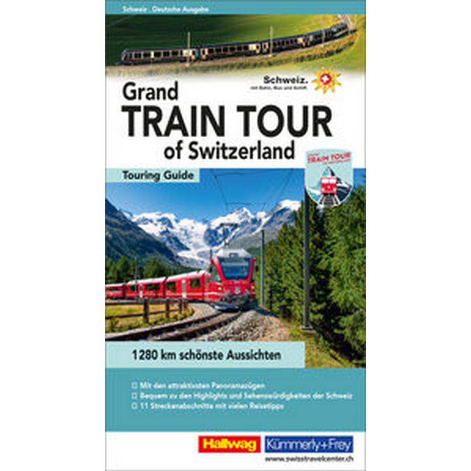 Hallwag Kümmerly+Frey  Hallwag Reiseführer Grand Train Tour of Switzerland, deutsche Ausgabe 