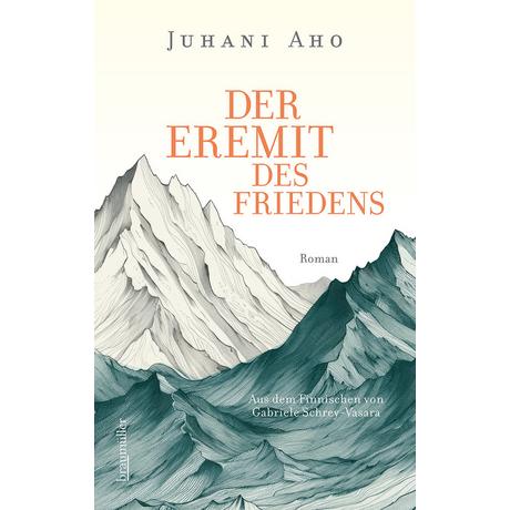 Der Eremit des Friedens Aho, Juhani Couverture rigide 