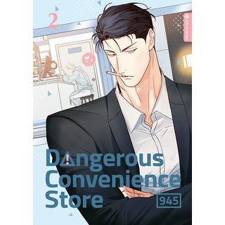 Dangerous Convenience Store 02 945; Holz, Miriam (Übersetzung) Couverture rigide 