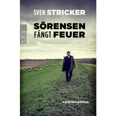 Sörensen fängt Feuer Sven Stricker Livre cartonné 