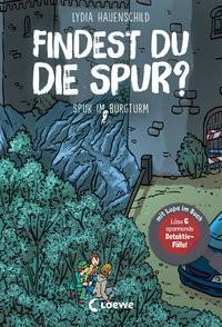 Findest du die Spur? - Spuk im Burgturm Hauenschild, Lydia; Loewe Kinderbücher (Hrsg.); Krause, Joachim (Illustrationen) Copertina rigida 