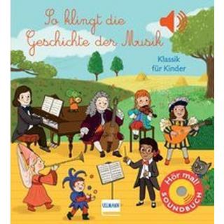 So klingt die Geschichte der Musik Collet, Emilie; Püschel, Nadine (Übersetzung); Cordier, Séverine (Illustrationen) Couverture rigide 