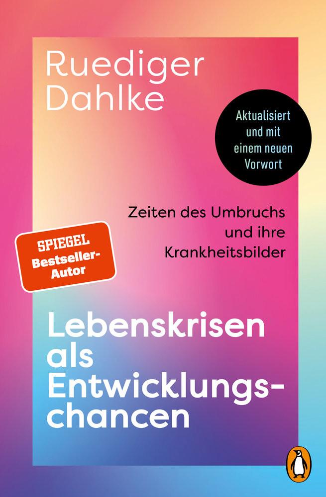 Lebenskrisen als Entwicklungschancen Dahlke, Ruediger Libro in brossura 