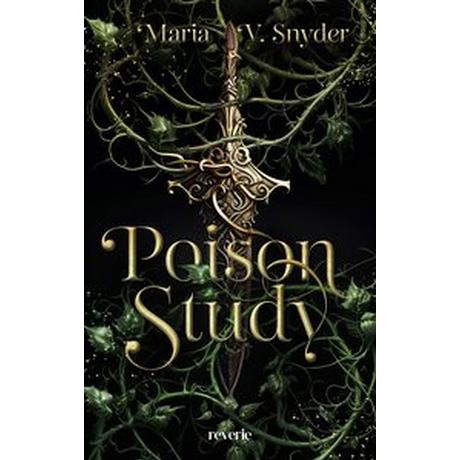 Poison Study Snyder, Maria V.; Nolden, Rainer (Übersetzung) Copertina rigida 