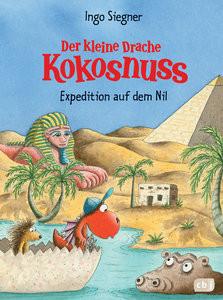 Der kleine Drache Kokosnuss - Expedition auf dem Nil Siegner, Ingo; Siegner, Ingo (Illustrationen) Gebundene Ausgabe 