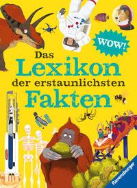 Das Lexikon der erstaunlichsten Fakten - die Welt mit neuen Augen sehen: das Nachschlagewerk für visuelles Lernen McCann, Jacqueline; Bédoyère, Camilla de la; Mills, Andrea; Adcock, Liz (Illustrationen); Fleetwood, Tony (Illustrationen); Ickler, Ingrid (Übersetzung) Couverture rigide 