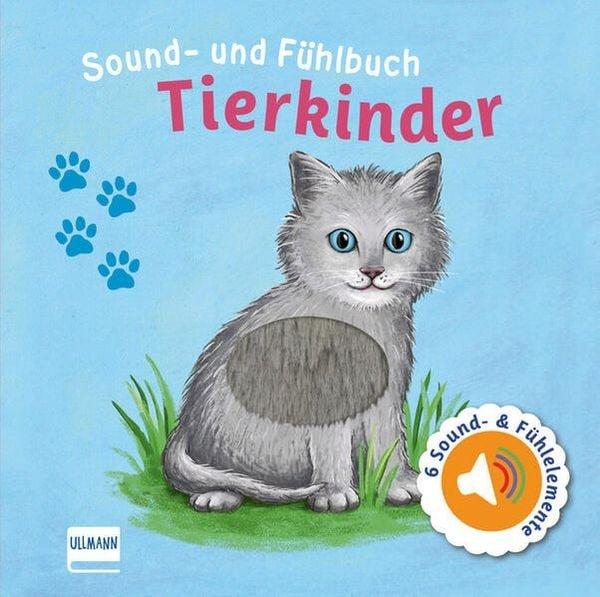Sound- und Fühlbuch Tierkinder (mit 6 Sound- und Fühlelementen) Svenja Doering Copertina rigida 
