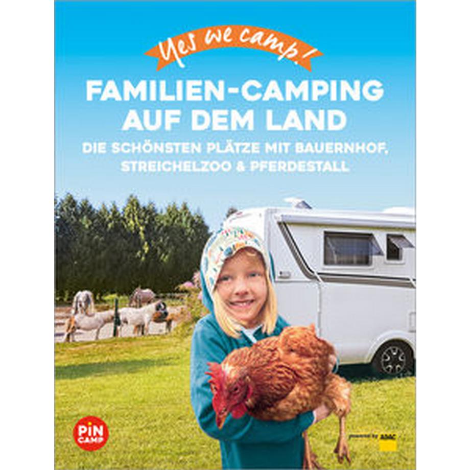 ADAC  Yes we camp! Familien-Camping auf dem Land 