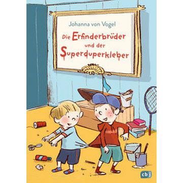 Die Erfinderbrüder und der Superduperkleber