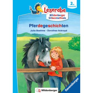 Pferdegeschichten - Leserabe ab 2. Klasse - Erstlesebuch für Kinder ab 7 Jahren (mit Mildenberger Silbenmethode) Boehme, Julia; Ackroyd, Dorothea (Illustrationen) Gebundene Ausgabe 