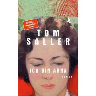 Ich bin Anna Saller, Tom Couverture rigide 