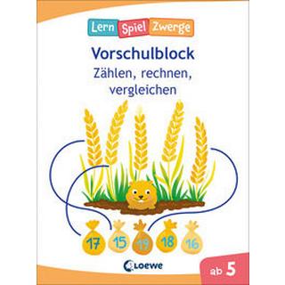 Die neuen LernSpielZwerge - Zählen, rechnen, vergleichen Loewe Lernen und Rätseln (Hrsg.); Beurenmeister, Corina (Illustrationen) Copertina rigida 