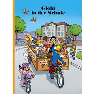 Globi in der Schule Lendenmann, Jürg; Glättli, Samuel (Illustrationen) Gebundene Ausgabe 