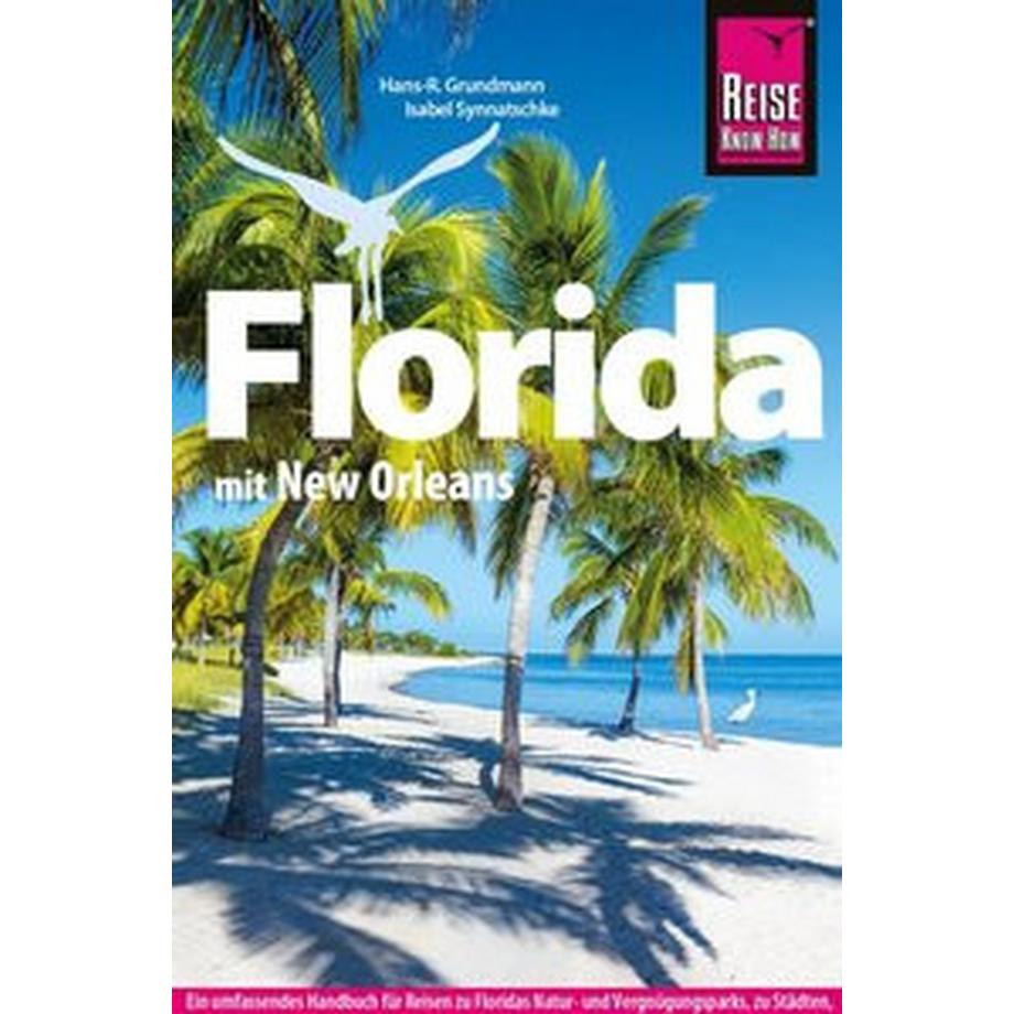   Reise Know-How Reiseführer Florida 