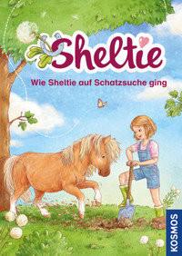 Sheltie - Wie Sheltie auf Schatzsuche ging Clover, Peter; Reitz, Nadine (Illustrationen) Copertina rigida 