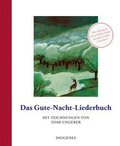 Das Gute-Nacht-Liederbuch Ungerer, Tomi; Ungerer, Tomi (Illustrationen); Diekmann, Anne (Hrsg.) Copertina rigida 