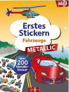 ARS EDITION  Erstes Stickern Metallic - Fahrzeuge 