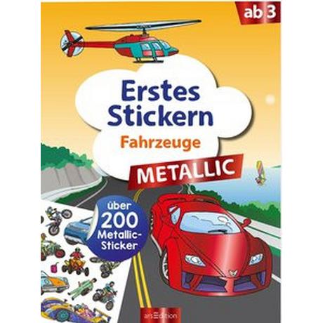 ARS EDITION  Erstes Stickern Metallic - Fahrzeuge 