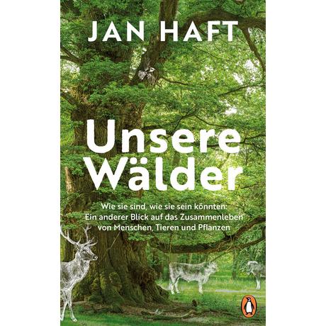 Unsere Wälder Haft, Jan Gebundene Ausgabe 