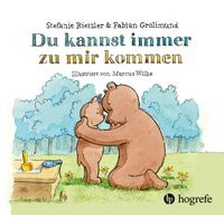 Du kannst immer zu mir kommen Rietzler, Stefanie; Grolimund, Fabian Gebundene Ausgabe 