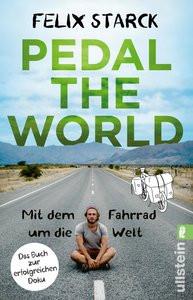 Pedal the World Starck, Felix Libro in brossura 