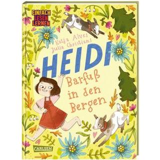 Barfuß in den Bergen Alves, Katja; Christians, Julia (Illustrationen) Gebundene Ausgabe 