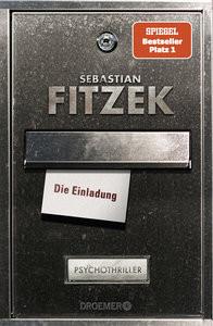 Die Einladung Fitzek, Sebastian Couverture rigide 