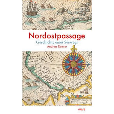 Nordostpassage Renner, Andreas Copertina rigida 