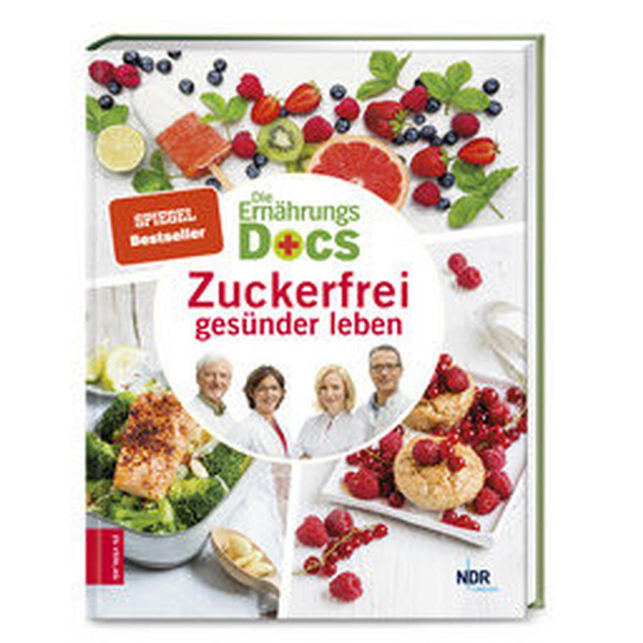 ZS Verlag  Die Ernährungs-Docs - Zuckerfrei gesünder leben 