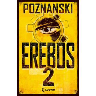 Erebos 2 Poznanski, Ursula; Loewe Jugendbücher (Hrsg.) Copertina rigida 