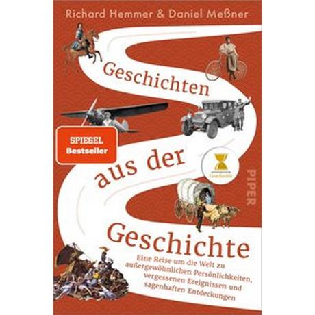 Geschichten aus der Geschichte Hemmer, Richard; Meßner, Daniel Copertina rigida 