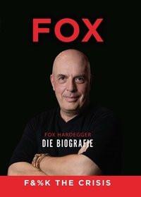 FUCK THE CRISIS Hardegger, Fox Gebundene Ausgabe 